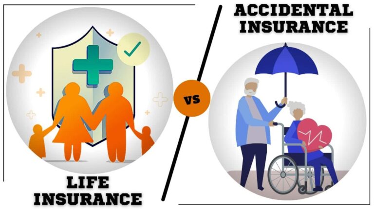 Life Insurance vs Accidental Insurance